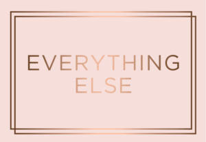 everything else