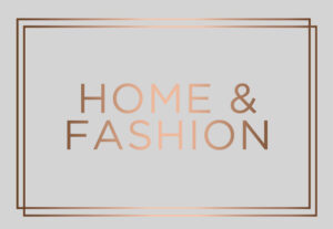 home and fashion